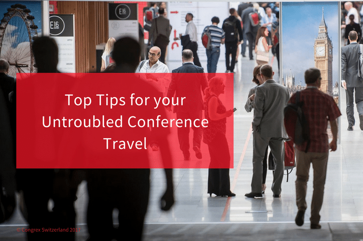 Top Tips for your Untroubled Conference Travel