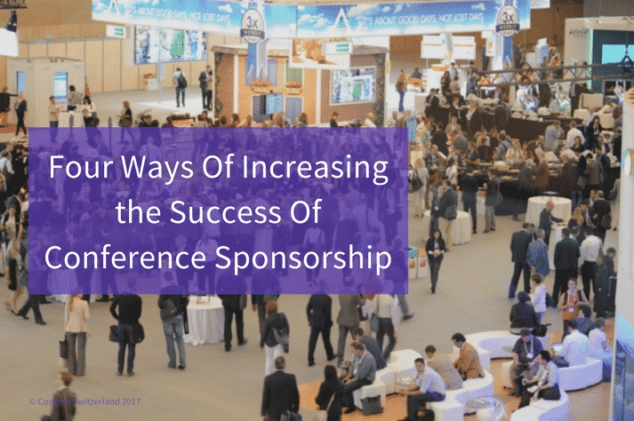 Four Ways Of Increasing the Success Of Conference Sponsorship