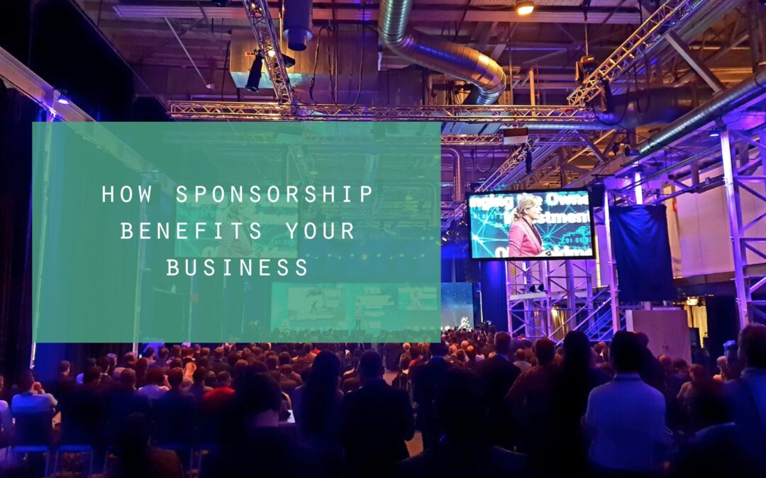 How Event Sponsorship Benefits Your Business