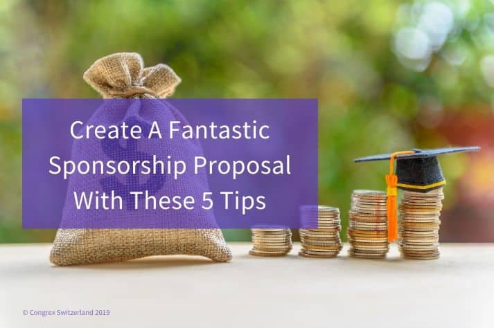 Create A Fantastic Sponsorship Proposal With These 5 Tips