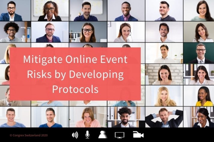 Mitigate Online Event Risks by Developing Protocols