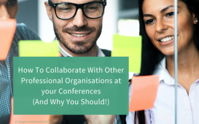 How To Collaborate With Other Professional Organisations at your Conferences (And Why You Should!)